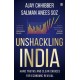 Unshackling India: Hard Truths and Clear Choices for Economic Revival
