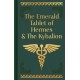 The Emerald Tablet of Hermes & The Kybalion: Gilded Pocket Edition