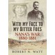 With My Face to My Bitter Foes: Nana's War 1880-1881