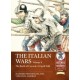 The Italian Wars Volume 4: The Battle of Ceresole 1544 - The Crushing Defeat of the Imperial Army