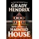 How to Sell a Haunted House (export paperback)