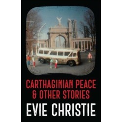 Carthaginian Peace & Other Stories