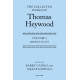 Middle Plays: The Collected Works of Thomas Heywood, Volume 3: Middle Plays