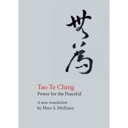 Tao te Ching: Power for the Peaceful