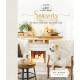 Cozy White Cottage Seasons: 100 Ways to Be Cozy All Year Long (The Perfect Christmas Gift for People Who Love Interior Design, Decorating, DIY, Crafting, and Creating Inviting Spaces at Home)