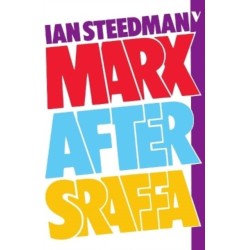 Marx After Sraffa