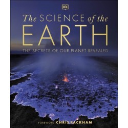 The Science of the Earth: The Secrets of Our Planet Revealed