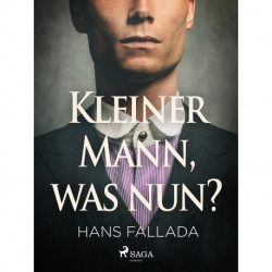 Kleiner Mann, was nun?