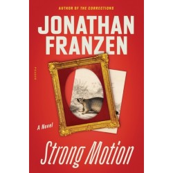 Strong Motion: A Novel