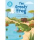Reading Champion: The Greedy Frog: Independent Reading Blue 4