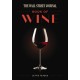The Wall Street Journal Book of Wine: A Global Exploration of Iconic Varietals