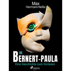 Die Bernert-Paula. Eine Geschichte zum Vorlesen