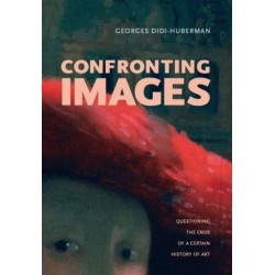 Confronting Images: Questioning the Ends of a Certain History of Art
