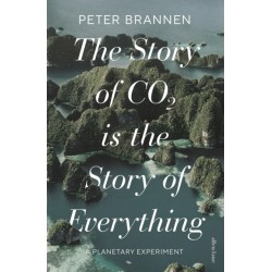 The Story of CO2 Is the Story of Everything: A Planetary Experiment
