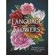 The Language of Flowers Colouring Book: Botanicals from Around the World and their Meanings