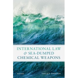 International Law and Sea-Dumped Chemical Weapons