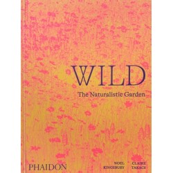 Wild: The Naturalistic Garden