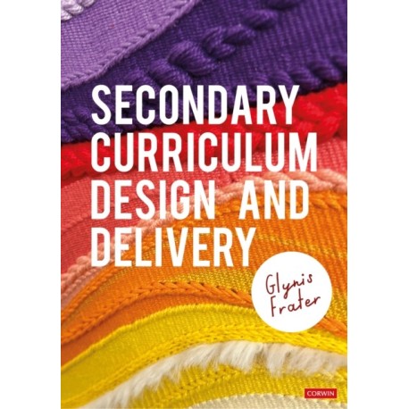 Secondary Curriculum Design and Delivery