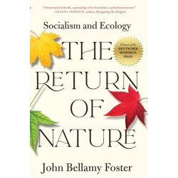The Return of Nature: Socialism and Ecology
