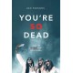 You're So Dead