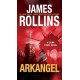 Arkangel: A Sigma Force Novel