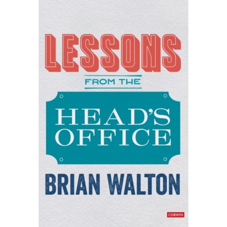 Lessons from the Head’s Office