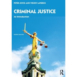 Criminal Justice: An Introduction