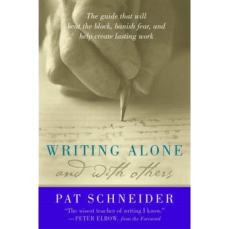 Writing Alone and with Others