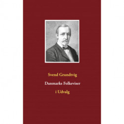 Danmarks Folkeviser: i Udvalg