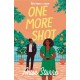 One More Shot: A sizzling second chance romance full of heat, heart and humour