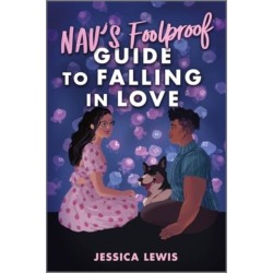 Nav's Foolproof Guide to Falling in Love
