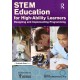 STEM Education for High-Ability Learners: Designing and Implementing Programming
