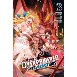 The Hero Is Overpowered But Overly Cautious, Vol. 3 (manga)