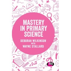 Mastery in primary science