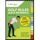 Golf Rules Quick Reference 2023-2026: The practical guide for use on the course
