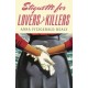 Etiquette for Lovers and Killers