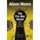 The Pre-War House and Other Stories