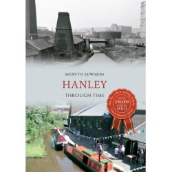 Hanley Through Time