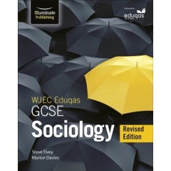 WJEC/Eduqas GCSE Sociology – Student Book - Revised Edition