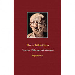 Cato den Ældre om alderdommen