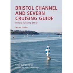 Bristol Channel and Severn Cruising Guide: Milford Haven to St.Ives
