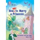 How Not to Marry a Princess: Band 10/White