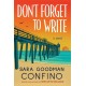 Don't Forget to Write: A Novel