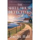 The Shell House Detectives