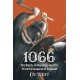 1066: The Battle of Hastings and the French Conquest of England