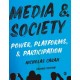 Media and Society: Power, Platforms, and Participation