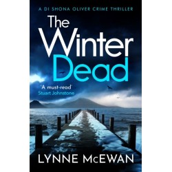 The Winter Dead: An atmospheric Scottish detective crime thriller that will keep you on the edge of your seat
