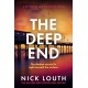 The Deep End: A totally gripping crime thriller from the million-copy bestseller