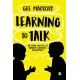 Learning to Talk: The many contexts of children’s language development