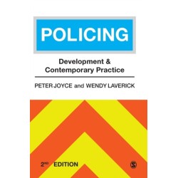 Policing: Development and Contemporary Practice